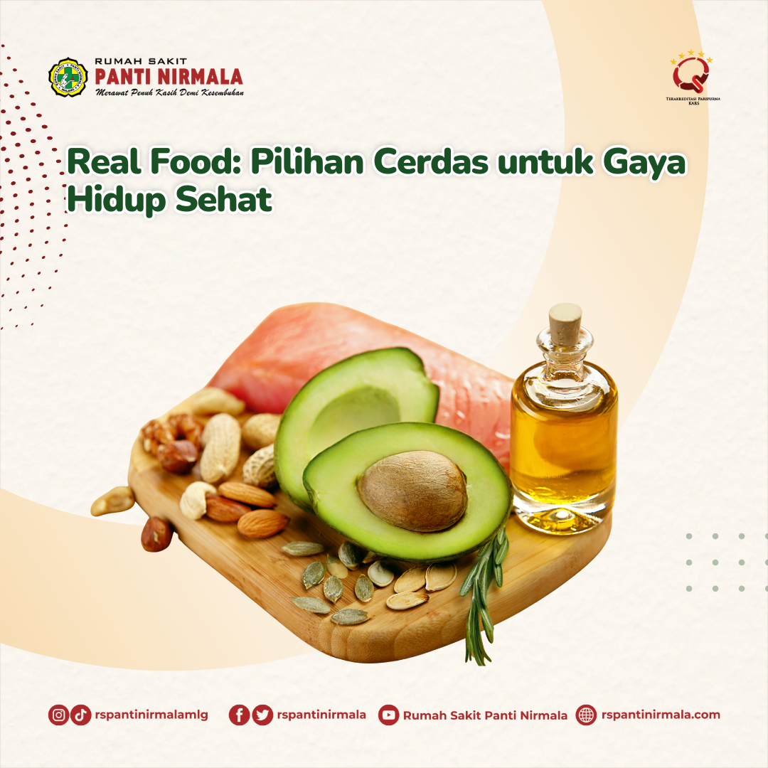 Real Food: Pilihan Cerdas untuk Gaya Hidup Sehat