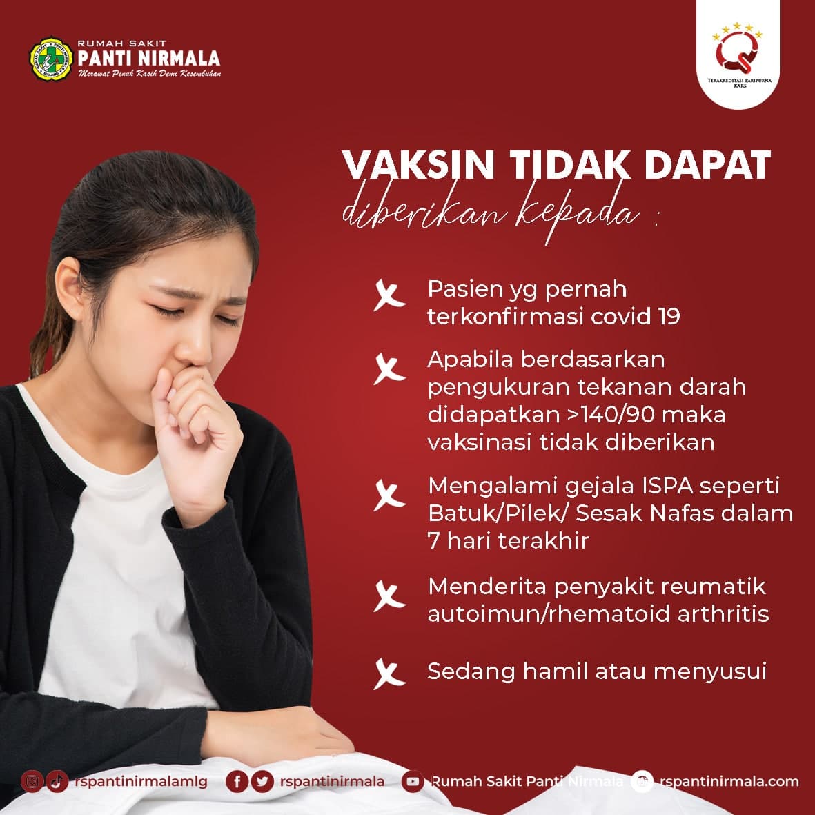 Vaksin tidak dapat diberikan kepada :