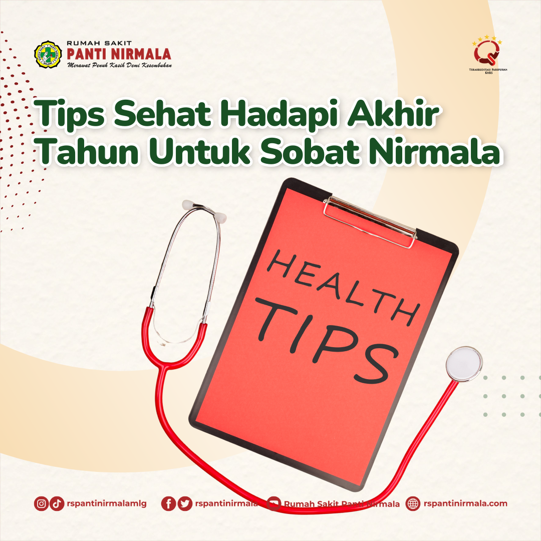 Tips Sehat Hadapi Akhir Tahun Untuk Sobat Nirmala