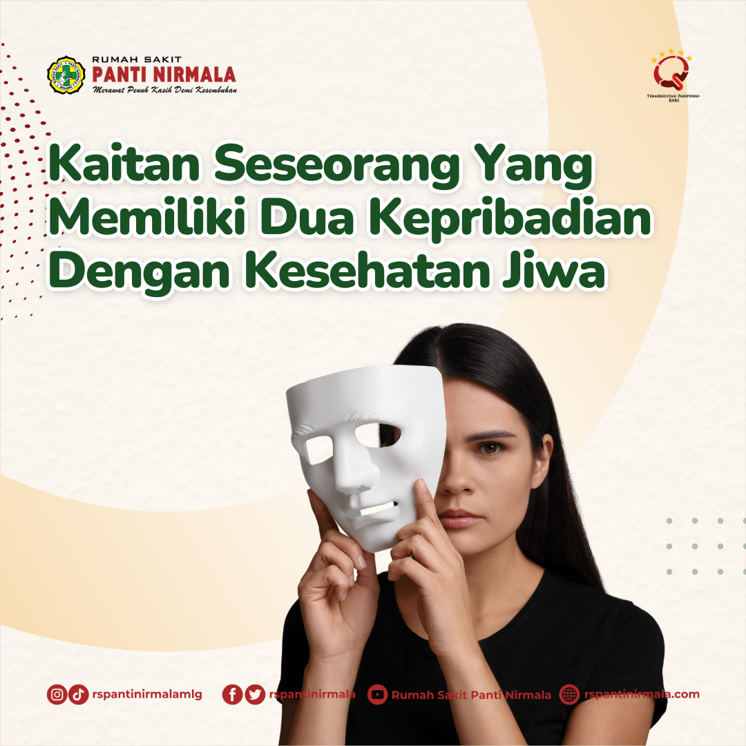 Sebenarnya Bagaimana Yang Dimaksud Dengan Seseorang Yang Memiliki Dua Kepribadian Atau Lebih? Apakah Ada Kaitannya Dengan Kesehatan Jiwa?