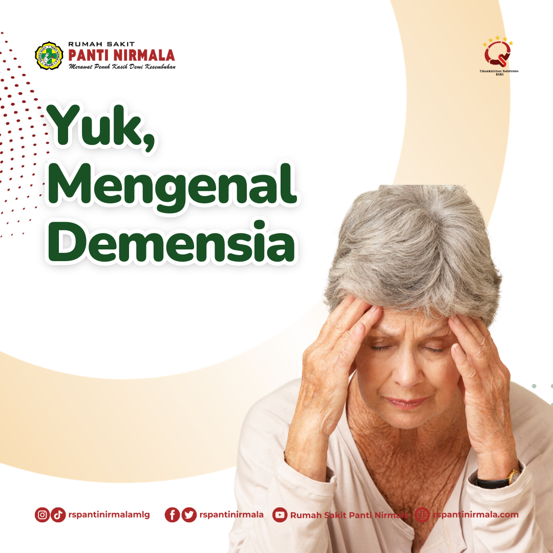 Penurunan Kemampuan Memori Kemungkinan Disebabkan Demensia, Cari Tau Apa Itu Demensia Di Sini!