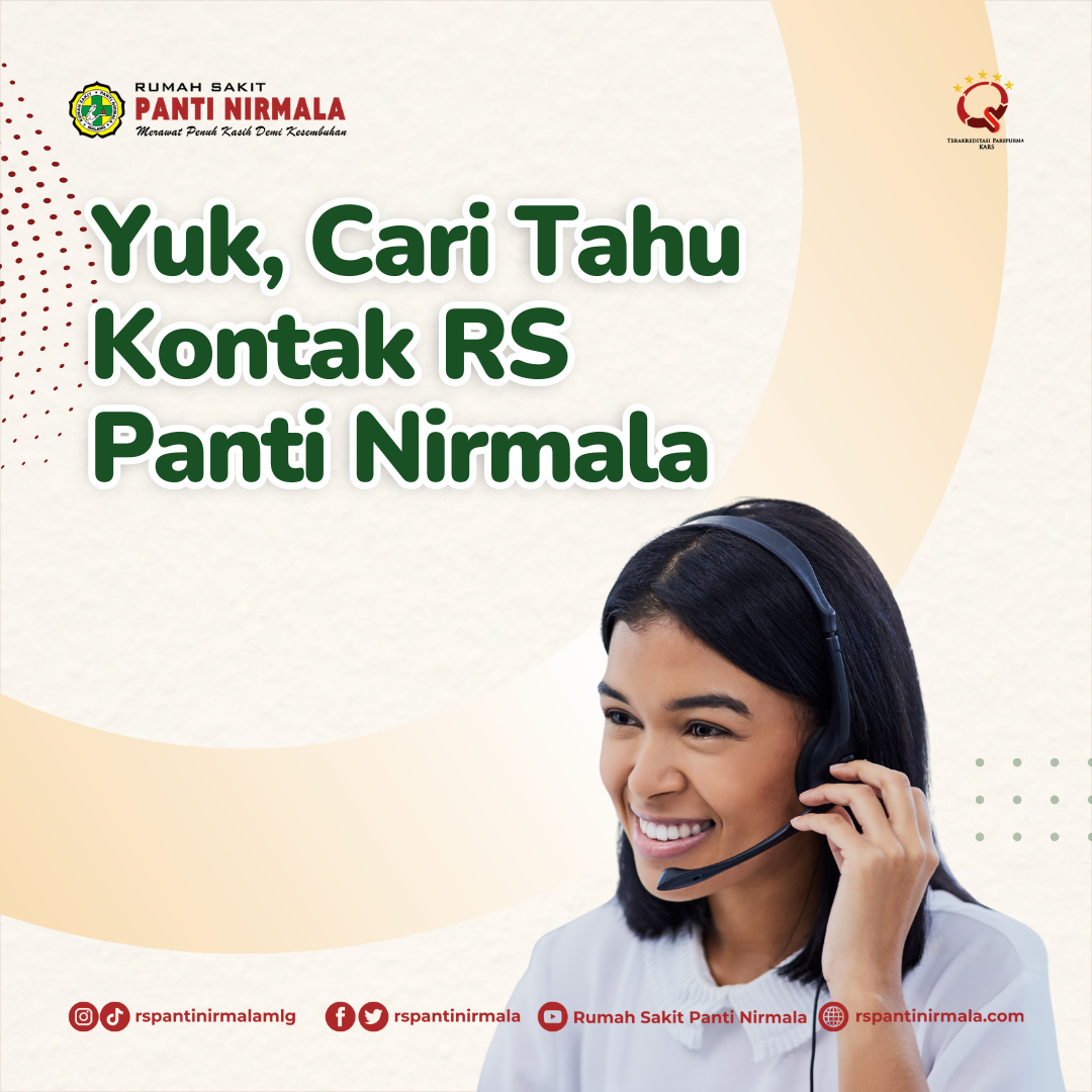 Untuk Mendapatkan Informasi Terupdate Dari RS Panti Nirmala, Sobat Nirmala Dapat Menghubungi Kontak Berikut Ini!