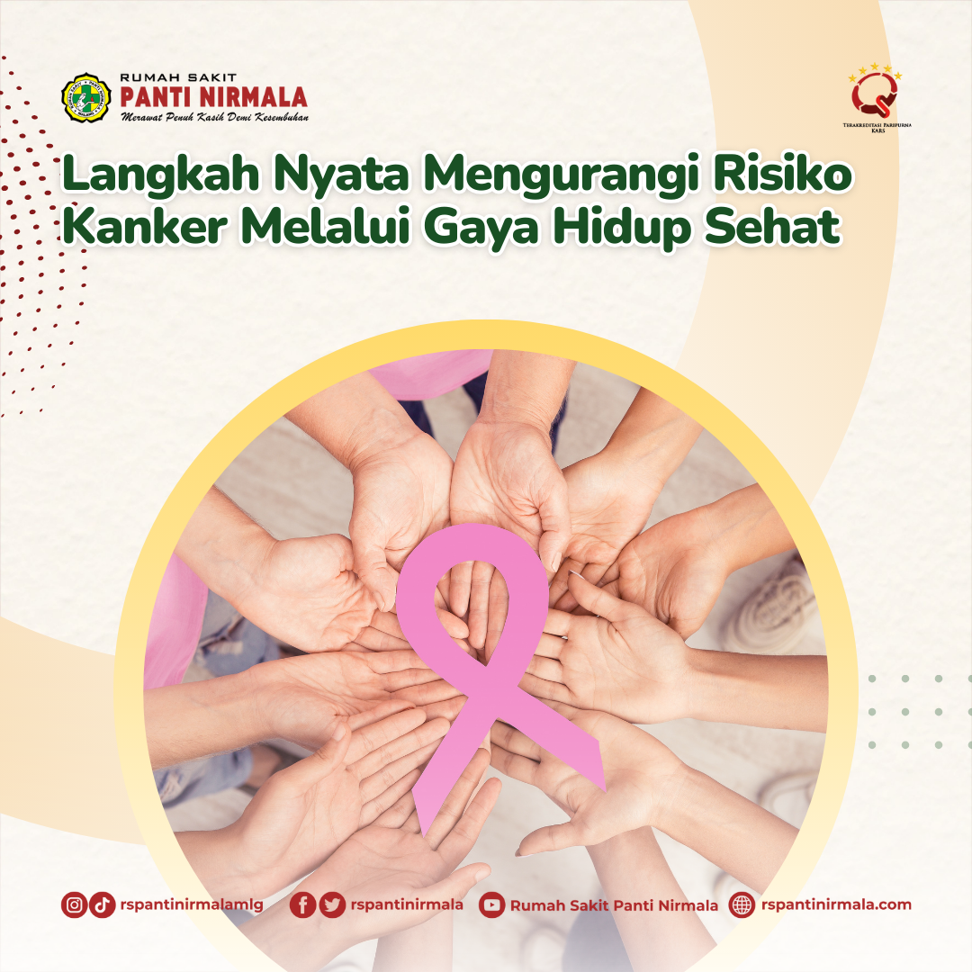 Langkah Nyata Mengurangi Risiko Kanker Melalui Gaya Hidup Sehat