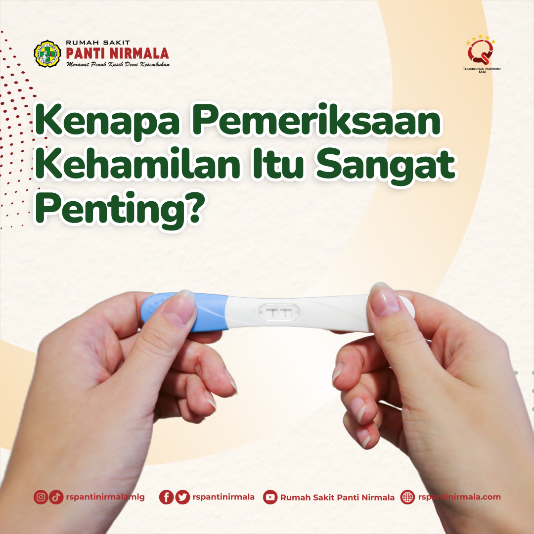 Kenapa Pemeriksaan Kehamilan Itu Sangat Penting? Temukan Alasannya!