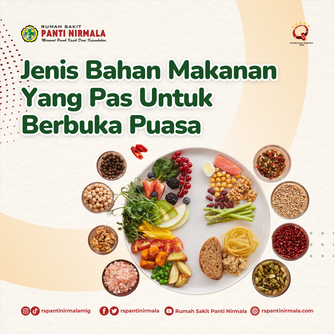 Jenis Bahan Makanan Yang Pas Untuk Berbuka Puasa Beserta Kandungan Gizinya!