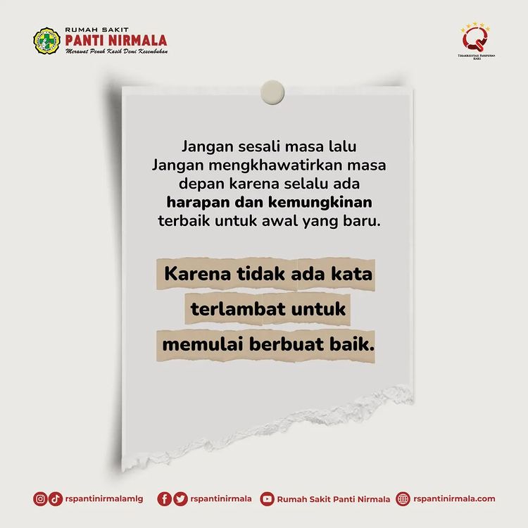 tidak ada kata terlambat untuk memulai berbuat baik.