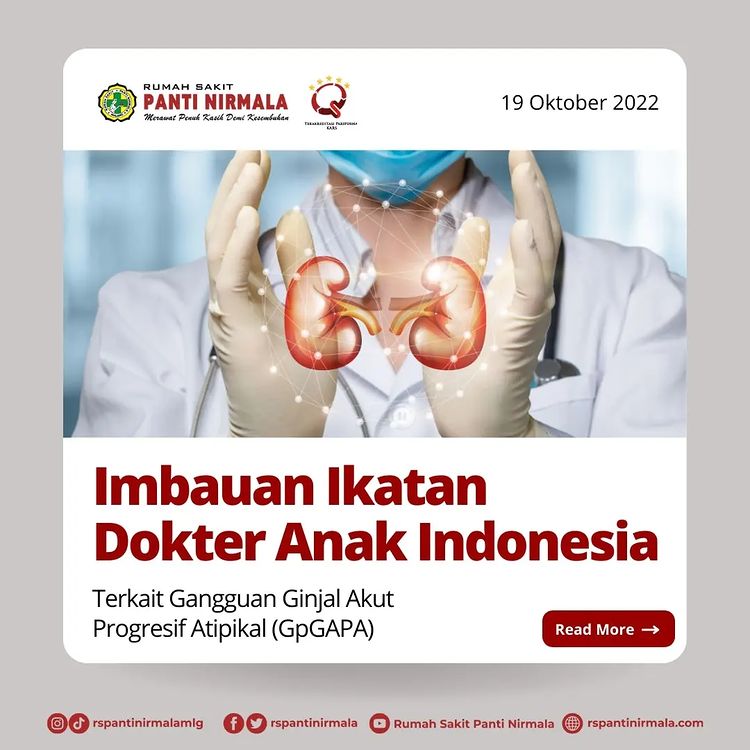 Gangguan Ginjal Akut Progresif Atipikal (GgGAPA) masih ditelusuri penyebab terjadinya.