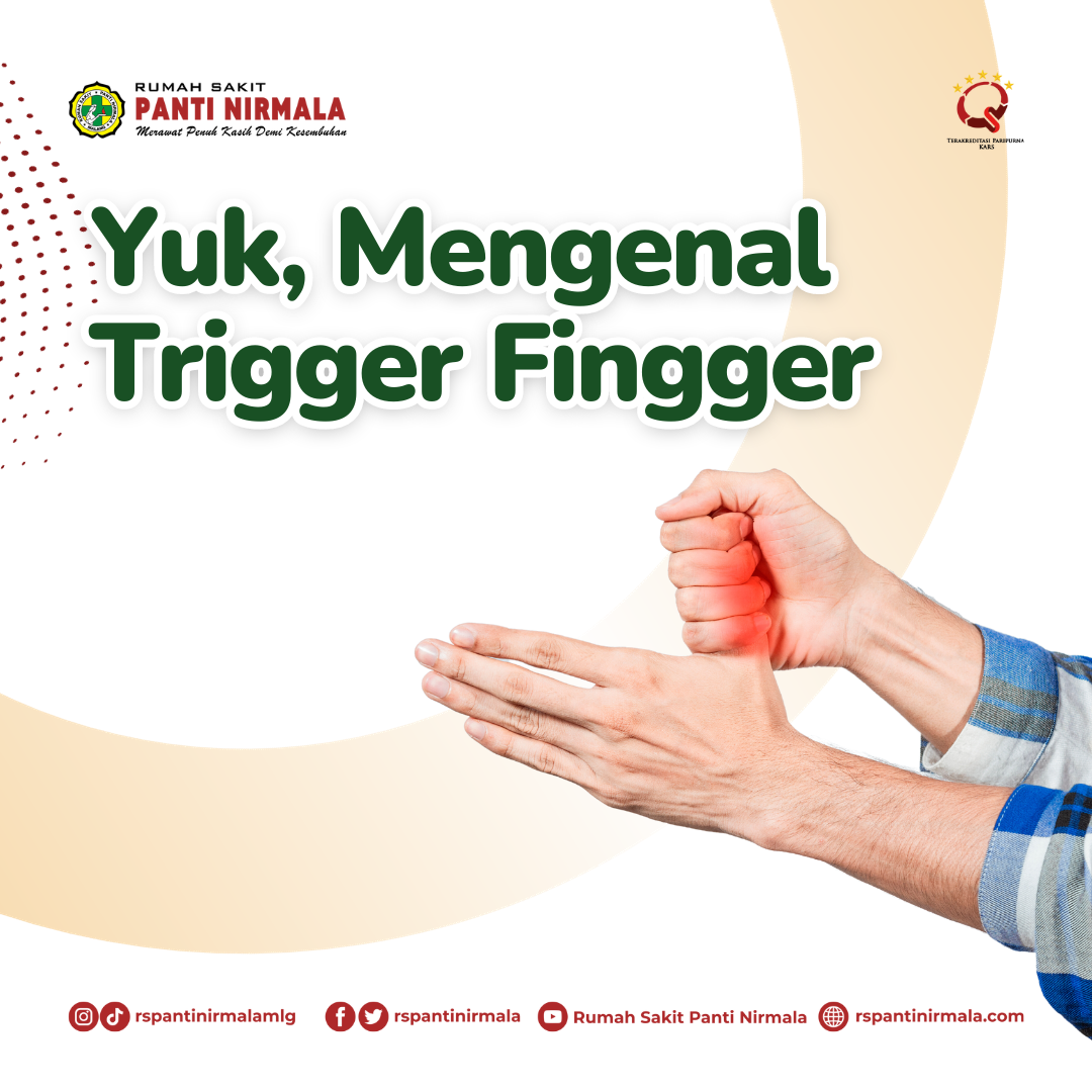 Mengenal Apa Itu Trigger Finger