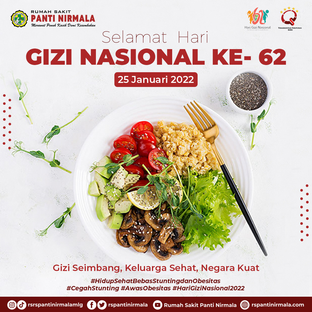 Selamat Hari Gizi dan Makanan 2022