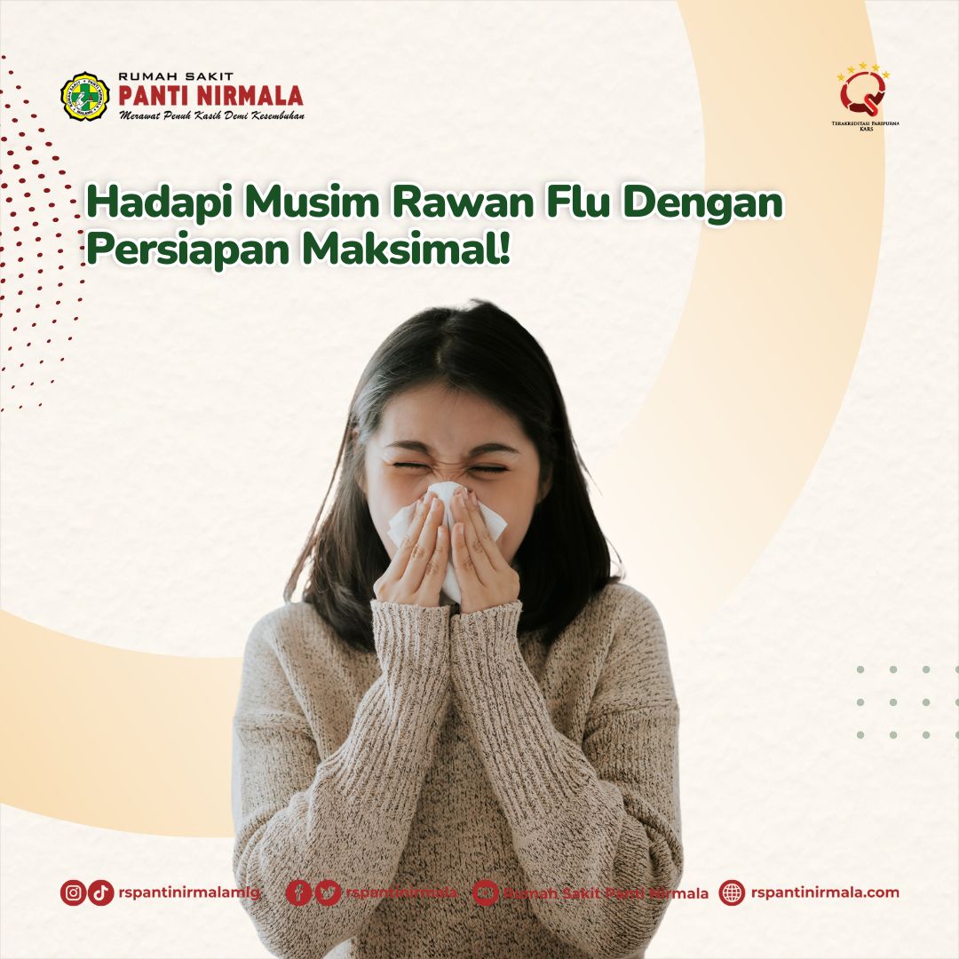 Hadapi Musim Rawan Flu Dengan Persiapan Maksimal!
