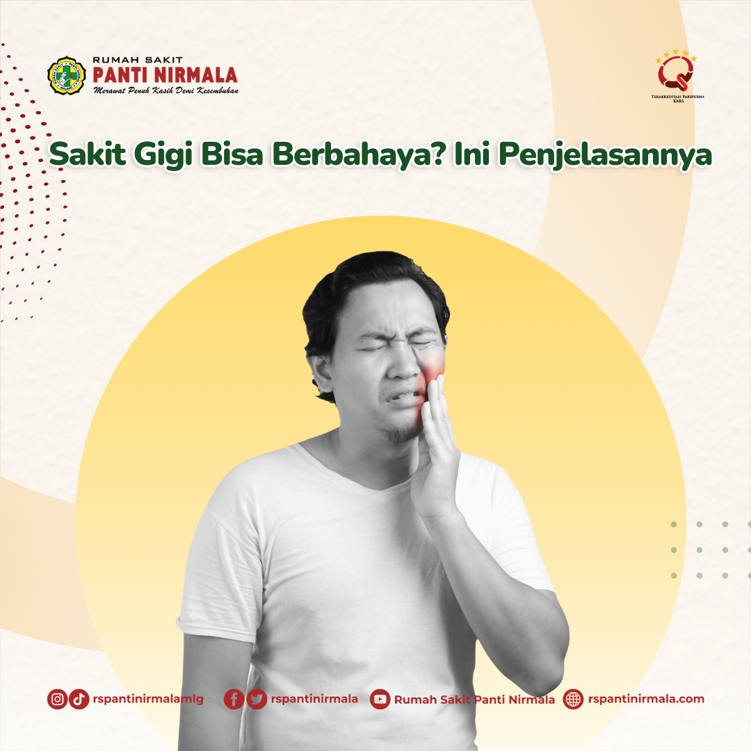 Sakit Gigi Bisa Berbahaya? Ini Penjelasannya