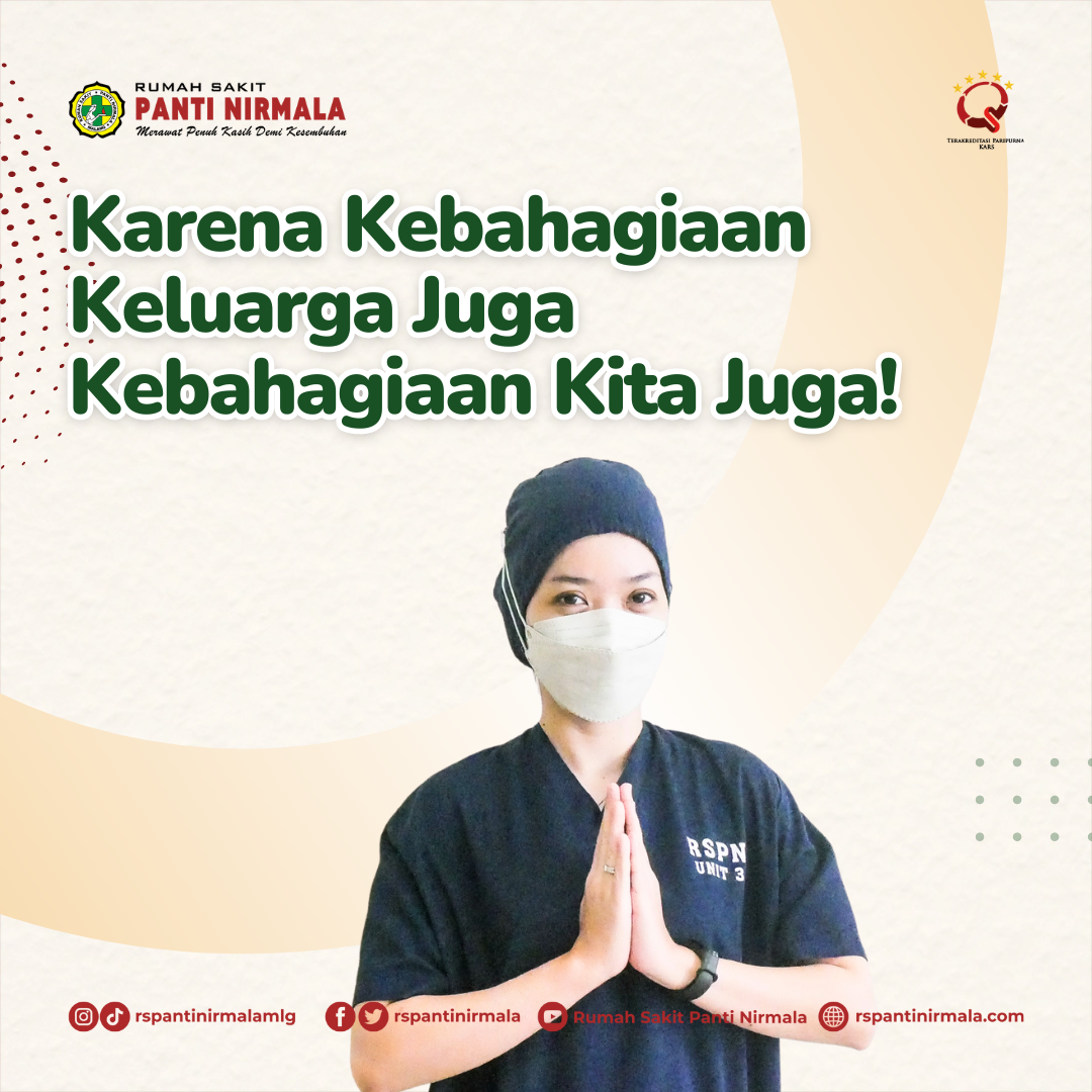 Karena Kebahagiaan Keluarga Juga Kebahagiaan Kita Juga!