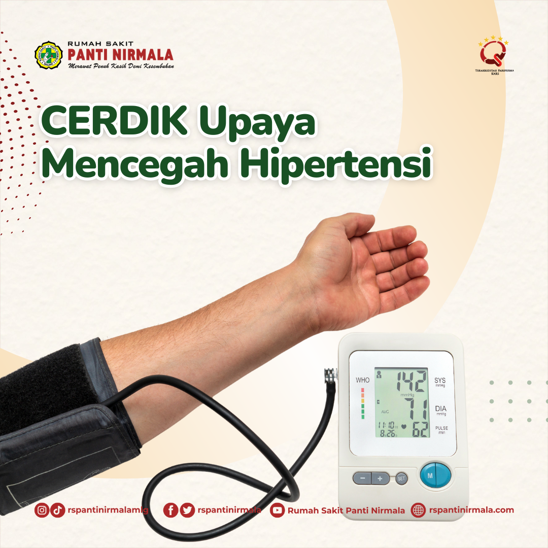 Sudah Tahu Cara CERDIK Upaya Mencegah Hipertensi Belum? Yuk Cek Selengkapnya!